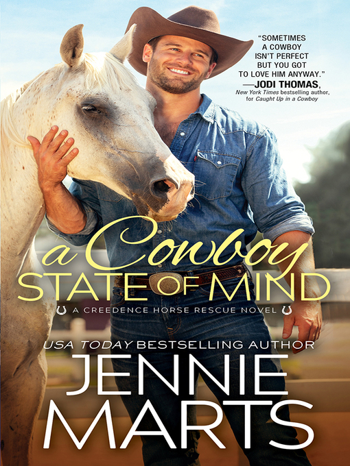 Title details for A Cowboy State of Mind by Jennie Marts - Available